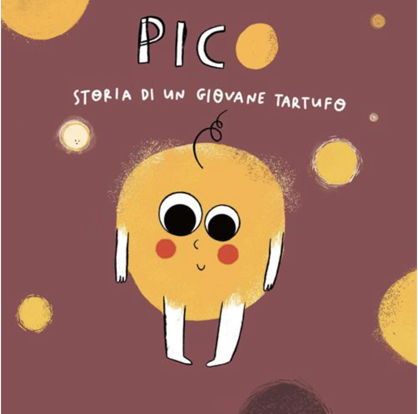 Editoria al tartufo “Pico. Storie di un giovane tartufo”